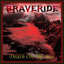 Braveride : Death on the Sea